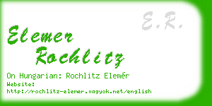elemer rochlitz business card